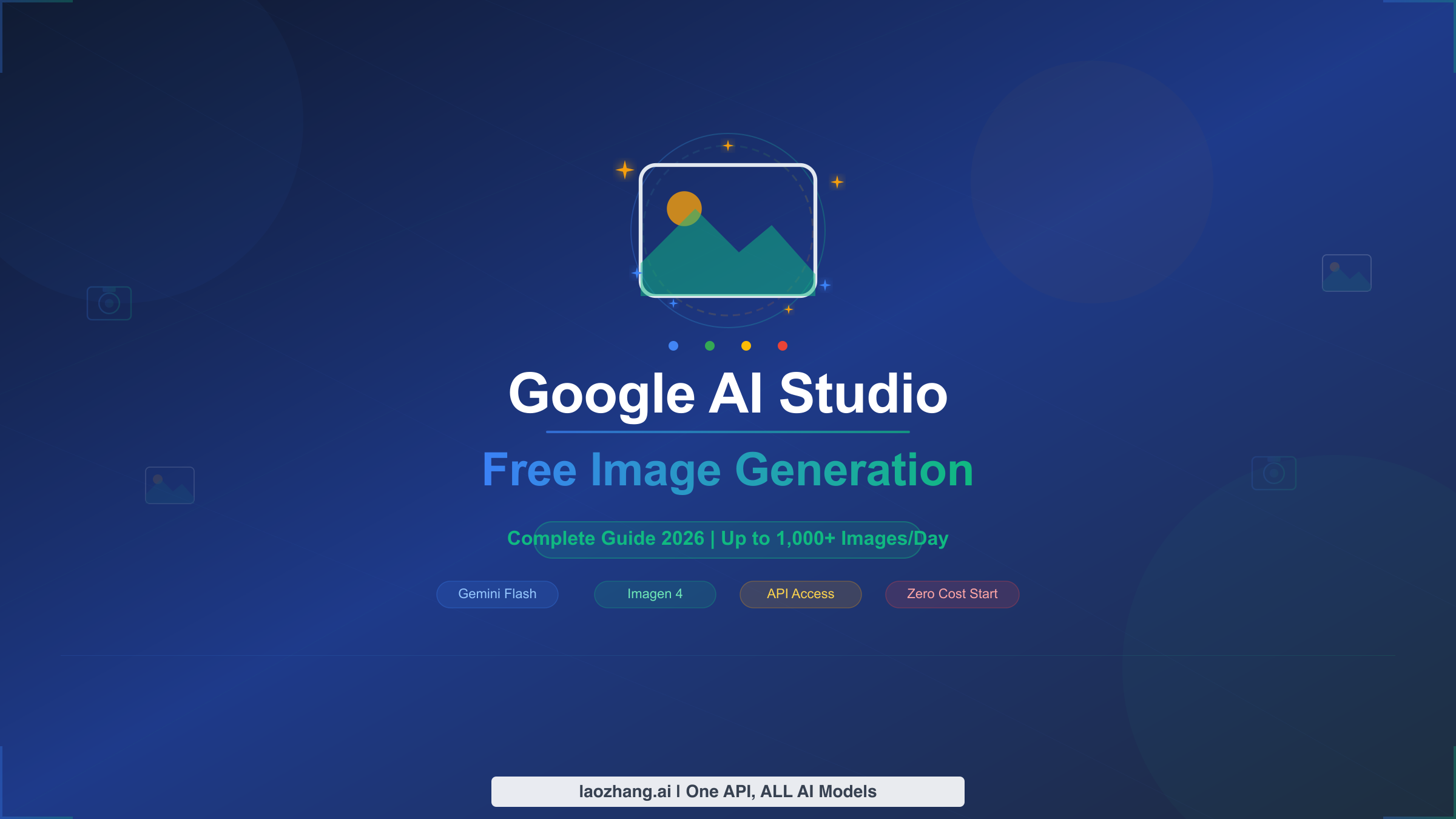 Google AI Studio free image generation complete guide for 2026
